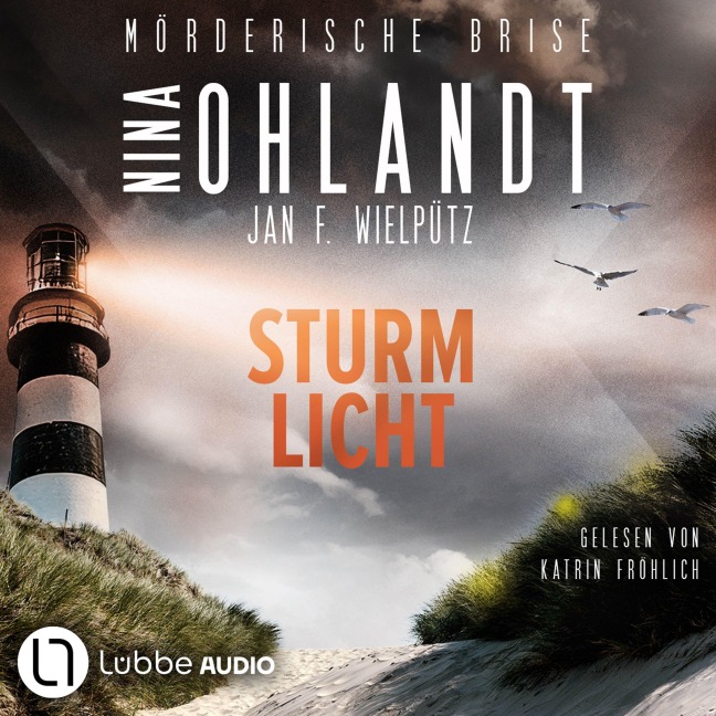 Sturmlicht - Mörderische Brise, Teil 2 - Nina Ohlandt, Jan F. Wielpütz