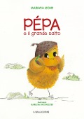 Pépa e il grande salto - Mariapia Leone