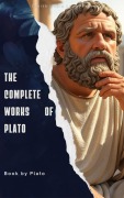 Cover-Bild zum Titel 'The Complete Works of Plato' von 'Plato'