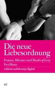 Cover-Bild zum Titel 'Die neue Liebesordnung' von 'Eva Illouz'