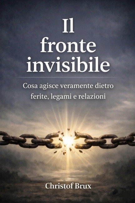 Il fronte invisibile - Christof Brux