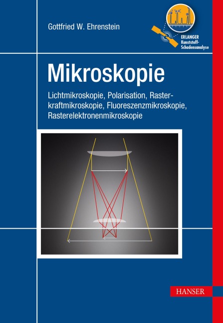 Mikroskopie - Gottfried W. Ehrenstein