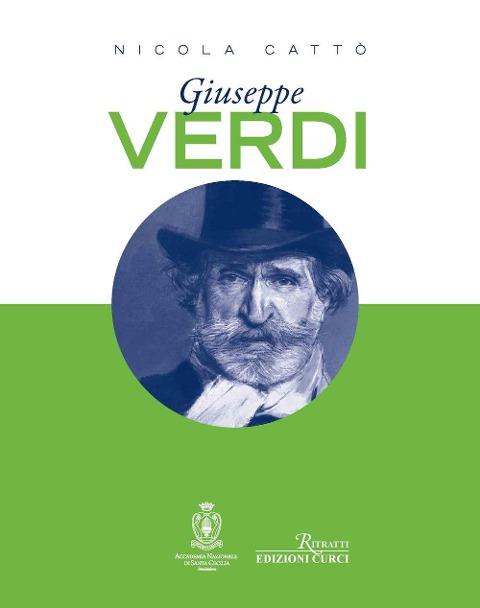Giuseppe Verdi - Nicola Cattò