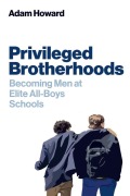 Cover-Bild zum Titel 'Privileged Brotherhoods' von 'Adam Howard'