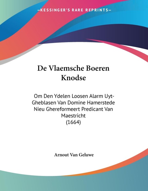 De Vlaemsche Boeren Knodse - Arnout Van Geluwe