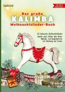 Cover-Bild zum Titel 'Das große Kalimba Weihnachtslieder-Buch - Ringbuch' von 'Claudia Groß'