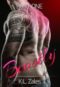 Beastly (Part One) - K. L. Zales