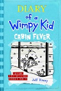 Cover-Bild zum Titel 'Cabin Fever (Diary of a Wimpy Kid #6)' von 'Jeff Kinney'