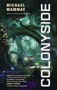 Cover-Bild zum Titel 'Colonyside' von 'Michael Mammay'