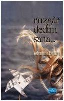 Rüzgar Dedim Sana - Özlem Binel Kavukcu