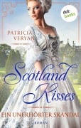 Cover-Bild zum Titel 'Scotland Kisses - Ein unerhörter Skandal' von 'Patricia Veryan'