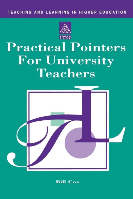 Practical Pointers for University Teachers - Bill Cox