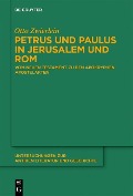 Cover-Bild zum Titel 'Petrus und Paulus in Jerusalem und Rom' von 'Otto Zwierlein'