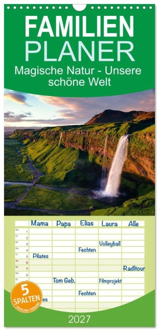 Familienplaner 2027 - Magische Natur - Unsere schöne Welt mit 5 Spalten (Wandkalender, 21 x 45 cm) CALVENDO - Matteo Colombo