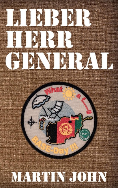 Lieber Herr General - Martin John