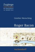 Cover-Bild zum Titel 'Roger Bacon' von 'Günter Mensching'