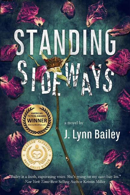 Standing Sideways - J. Lynn Bailey