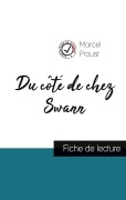 Cover-Bild zum Titel 'Du côté de chez Swann de Marcel Proust (fiche de lecture et analyse complète de l'¿uvre)' von 'Marcel Proust'