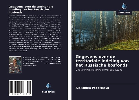 Gegevens over de territoriale indeling van het Russische bosfonds - Alexandra Podolskaya