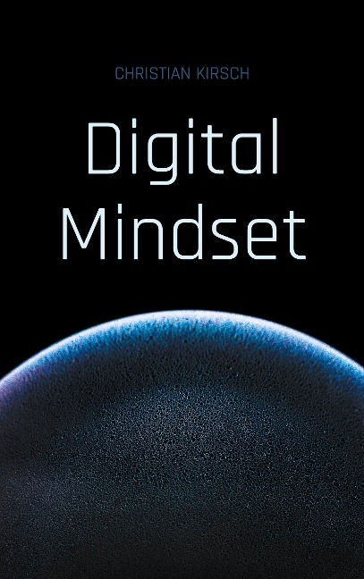 Digital Mindset - Christian Kirsch