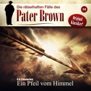 Cover-Bild zum Titel 'Ein Pfeil vom Himmel' von 'G. K. Chesterton, Markus Winter'