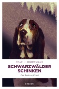 Cover-Bild zum Titel 'Schwarzwälder Schinken' von 'Ralf H. Dorweiler'