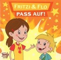 Cover-Bild zum Titel 'Pass auf!' von 'Fritzi & Flo'