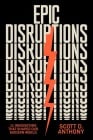  Epic Disruptions