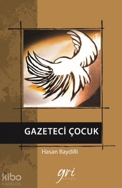Gazeteci Cocuk - Hasan Baydilli
