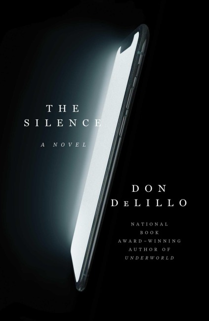 The Silence - Don Delillo