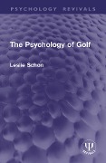 The Psychology of Golf - Leslie Schon