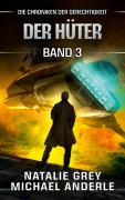 Cover-Bild zum Titel 'Der Hüter' von 'Natalie Grey, Michael Anderle'