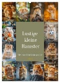 Lustige kleine Hamster (Wandkalender 2025 DIN A2 hoch), CALVENDO Monatskalender - Steffen Gierok-Latniak