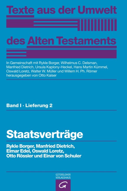 Staatsverträge - Rykle Borger, Einar von Schuler, Elmar Edel, Oswald Loretz, Manfried Dietrich