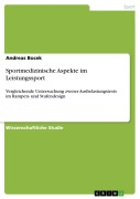 Cover-Bild zum Titel 'Sportmedizinische Aspekte im Leistungssport' von 'Andreas Bocek'