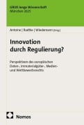 Cover-Bild zum Titel 'Innovation durch Regulierung?' von ''
