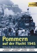 Cover-Bild zum Titel 'Pommern auf der Flucht 1945' von 'Heinz Schön'