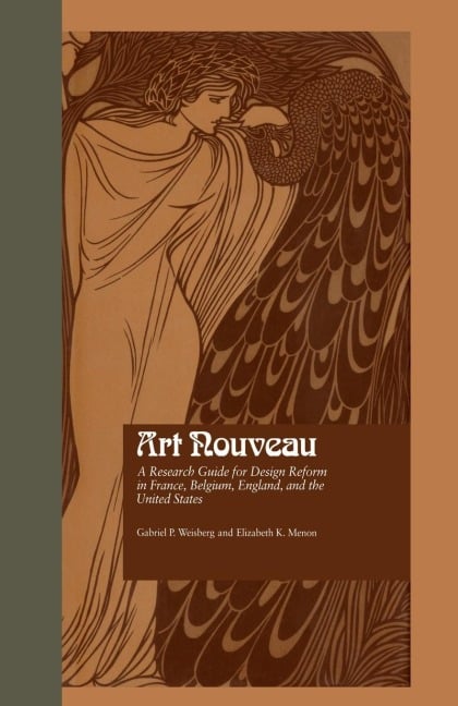 Art Nouveau - Gabriel P. Weisberg, Elizabeth K. Menon