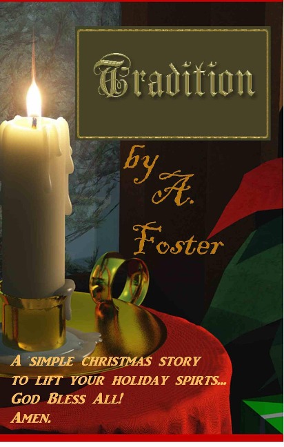 Tradition - A. Foster