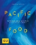 Cover-Bild zum Titel 'Pacific Food' von 'Heidi Köster, Claus Hiltner'