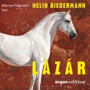 Cover-Bild zum Titel 'Lázár' von 'Nelio Biedermann'