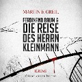 Cover-Bild zum Titel 'Ferdinand Baum & Die Reise des Herrn Kleinmann' von 'Martin E. Greil'