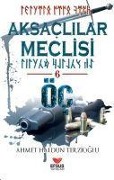Cover-Bild zum Titel 'Aksaclilar Meclisi 6' von 'Ahmet Haldun Terzioglu'
