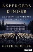 Cover-Bild zum Titel 'Aspergers Kinder' von 'Edith Sheffer'