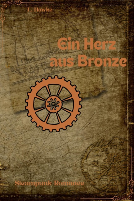 Ein Herz aus Bronze - L. Hawke