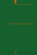 Cover-Bild zum Titel 'Von Gnathon zu Saturio' von 'Andrea Antonsen-Resch'
