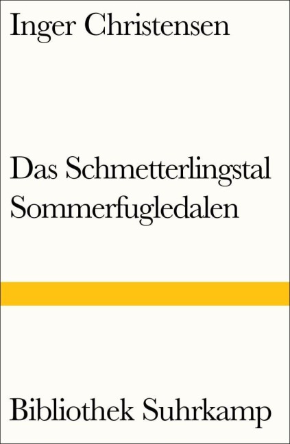 Das Schmetterlingstal. Ein Requiem - Inger Christensen