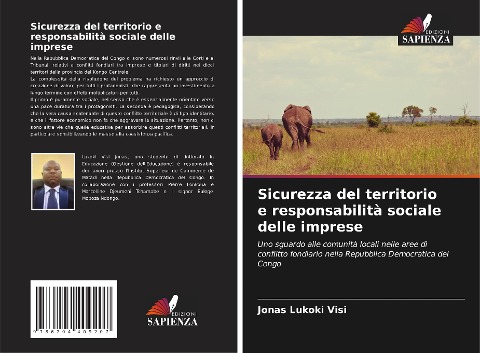Sicurezza del territorio e responsabilità sociale delle imprese - Jonas Lukoki Visi