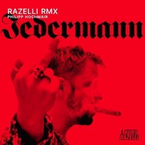 Jedermann (Razelli RMX) - Philipp/Razelli Hochmair