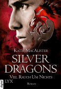 Cover-Bild zum Titel 'Silver Dragons - Viel Rauch um Nichts' von 'Katie MacAlister'